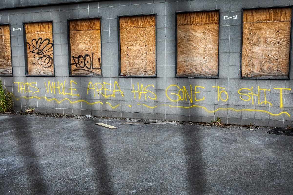 THIS WHOLE AREA HAS GONE TO SHIT