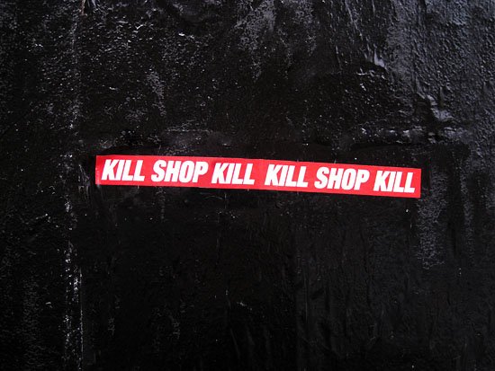 KILL SHOP KILL KILL SHOP KILL