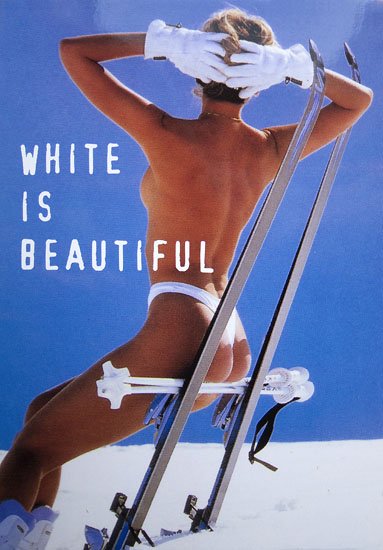 white is beautiful